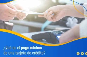 pago mínimo de una tarjeta de crédito