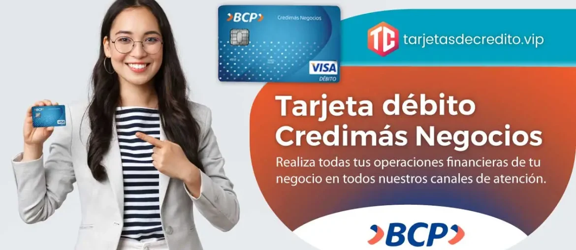 tarjeta débito Credimás Negocios del Bcp