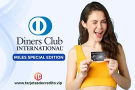Tarjeta Diners Club Miles Special Edition