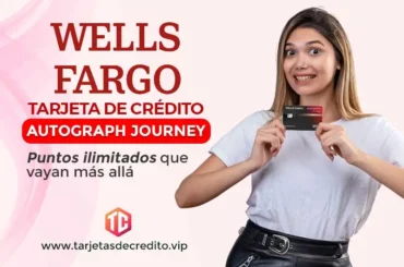 tarjeta de credito Wells Fargo Autograph Journey