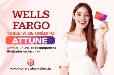 Tarjeta Wells Fargo Attune