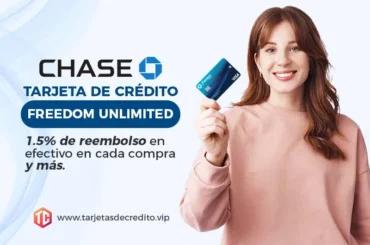 Tarjeta de credito Chase Freedom Unlimited